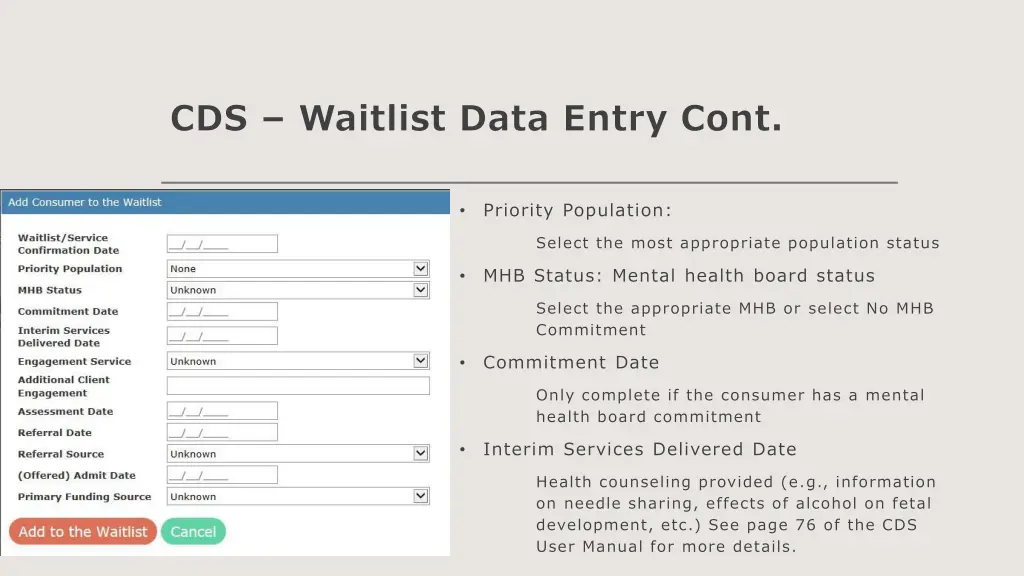 cds waitlist data entry cont 2