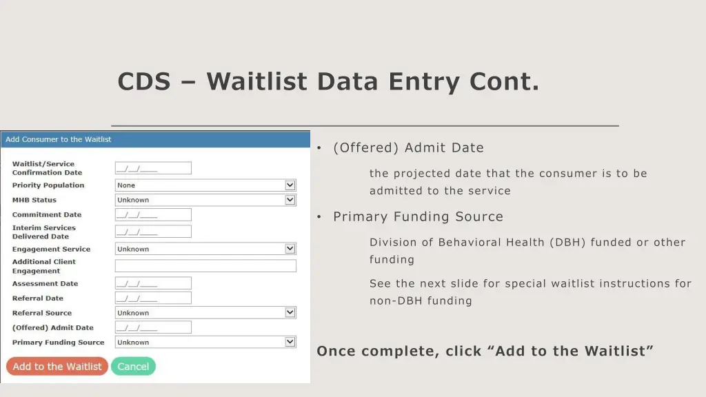 cds waitlist data entry cont 5