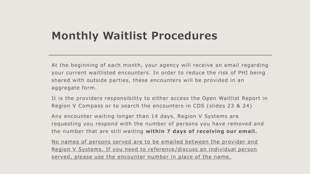 monthly waitlist procedures