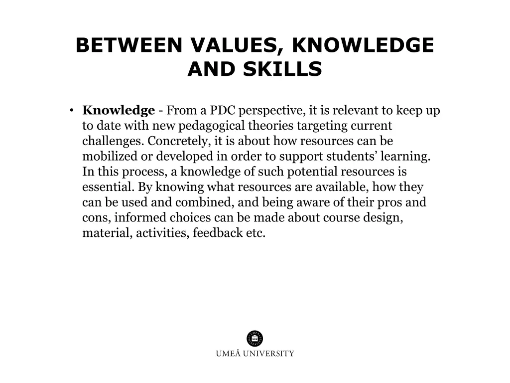 between values knowledge and skills