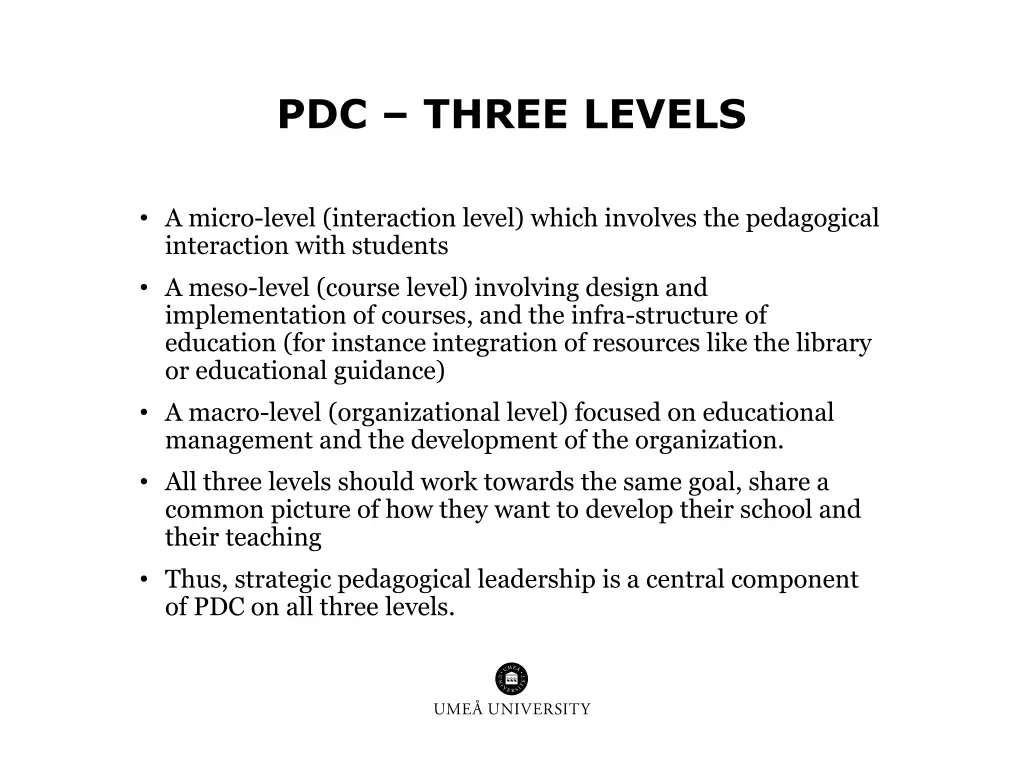 pdc three levels