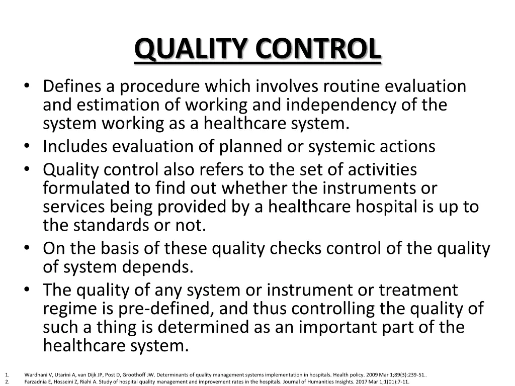 quality control defines a procedure which