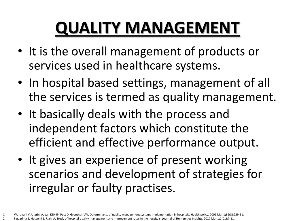 quality management it is the overall management