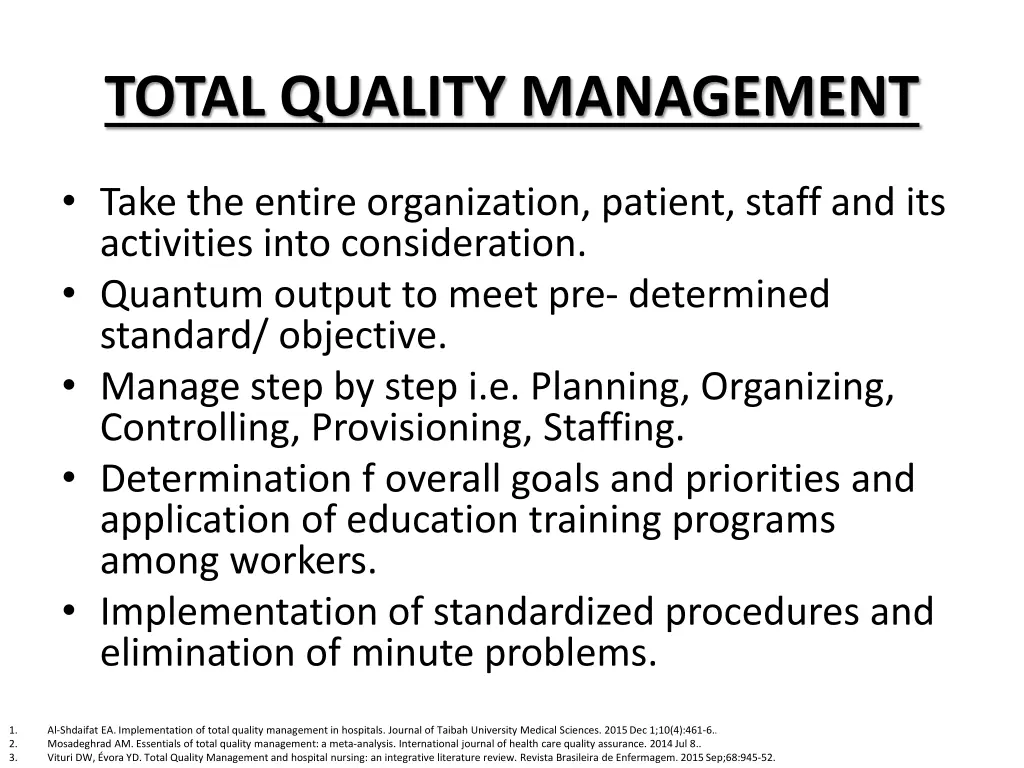 total quality management