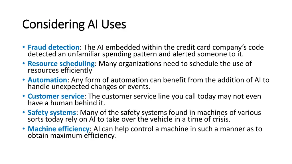 considering ai uses considering ai uses