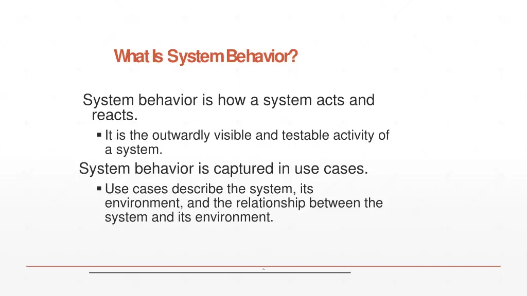 w hatis systembehavior