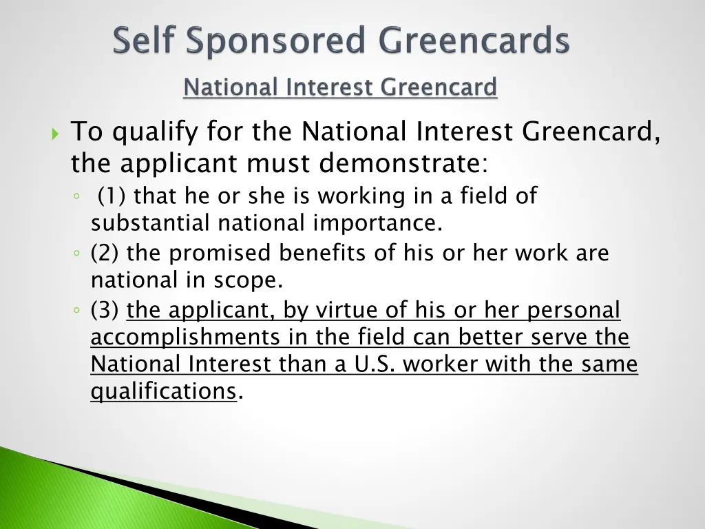 to qualify for the national interest greencard