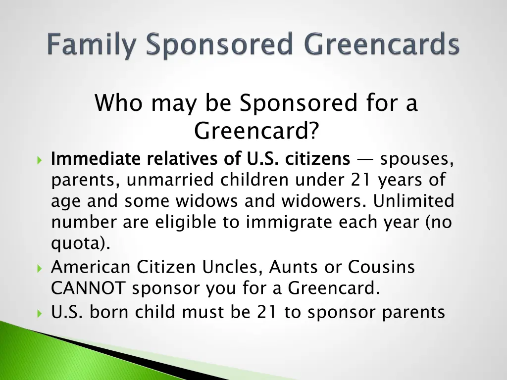 who may be sponsored for a greencard immediate