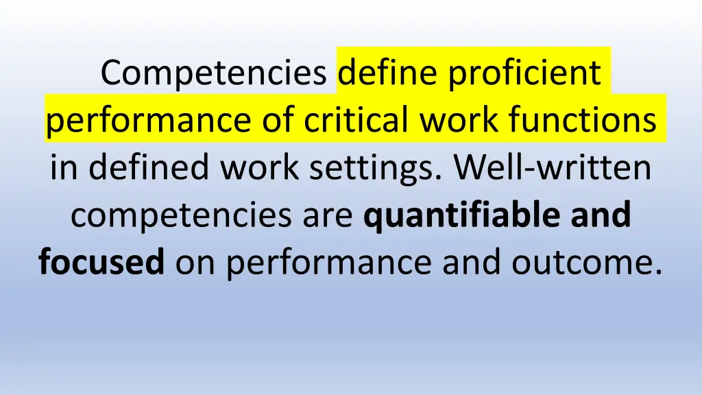 competencies define proficient performance