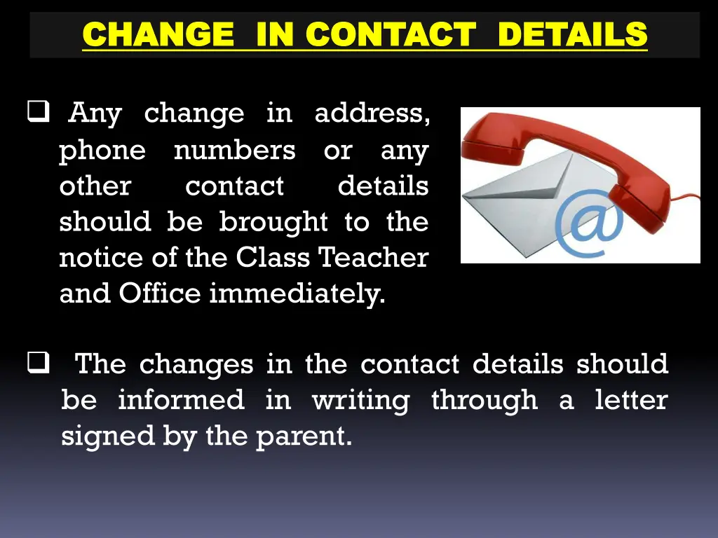 change in contact details change in contact