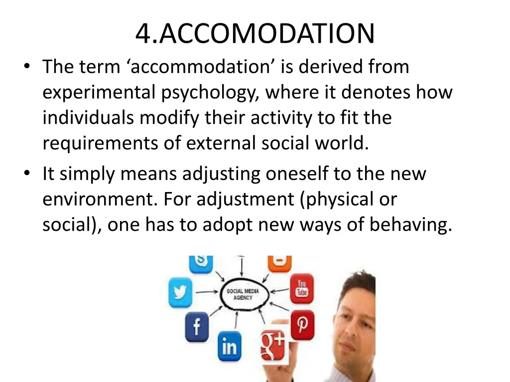 4 accomodation the term accommodation is derived