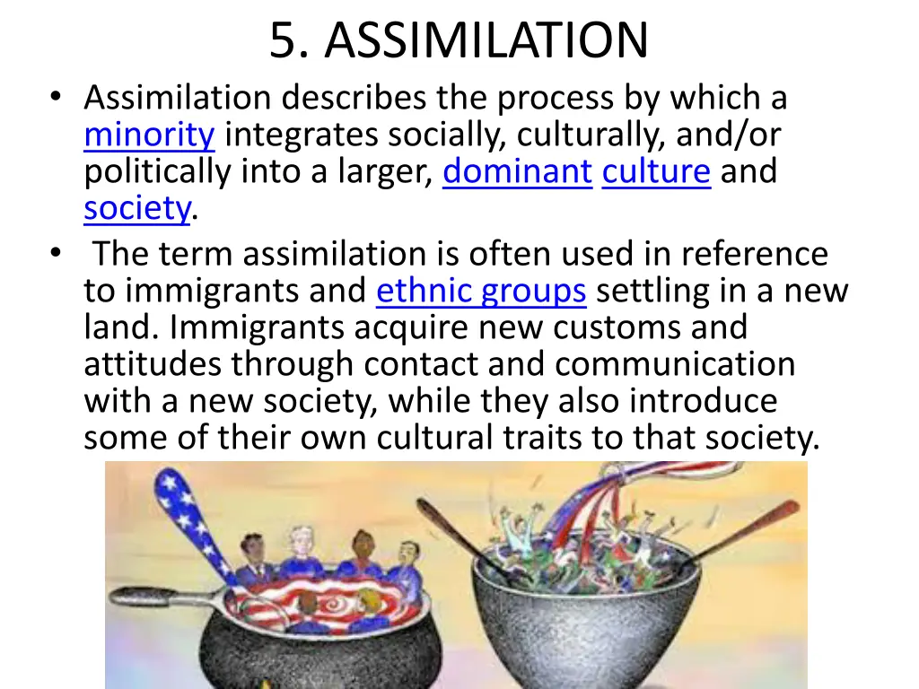 5 assimilation