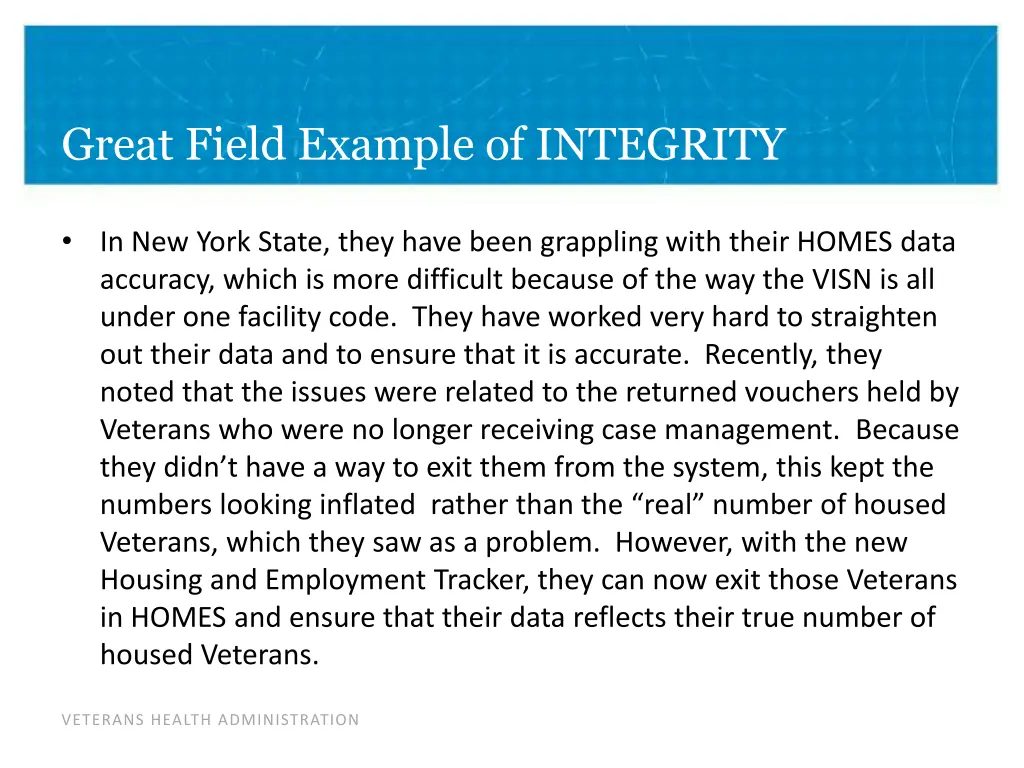 great field example of integrity