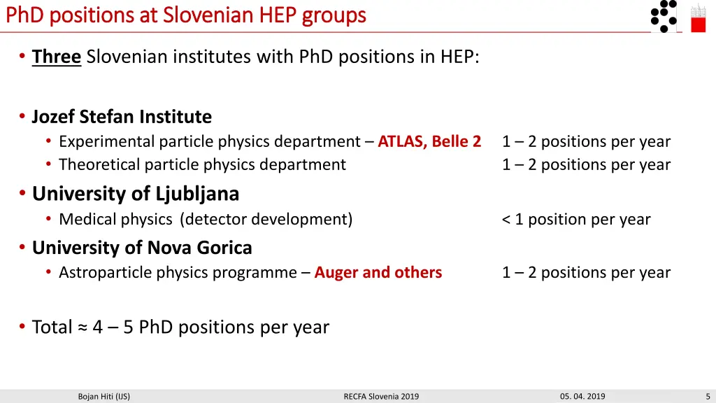 phd positions at slovenian hep groups