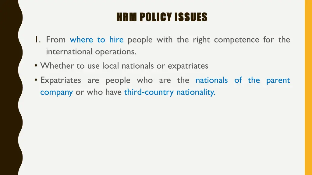 hrm policy issues hrm policy issues