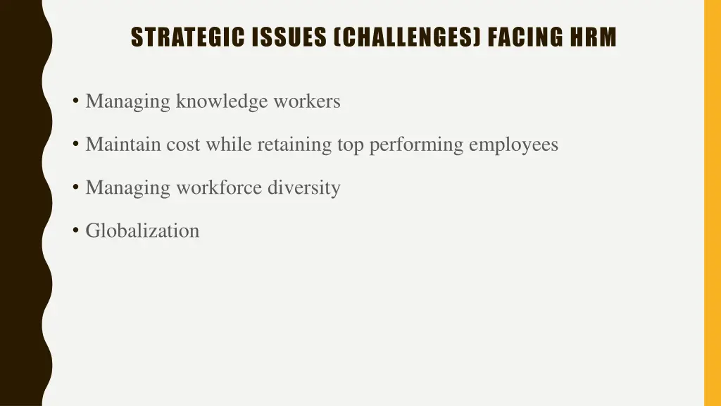 strategic issues challenges facing hrm 2