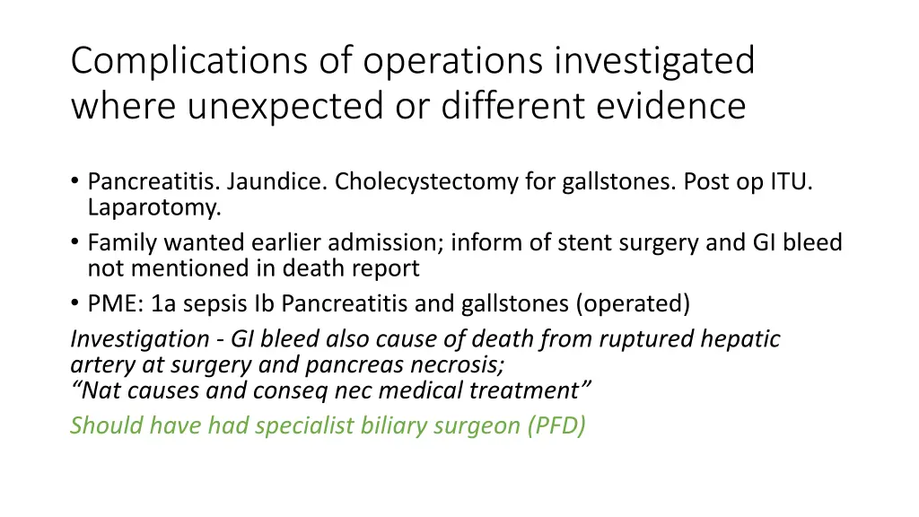 complications of operations investigated where