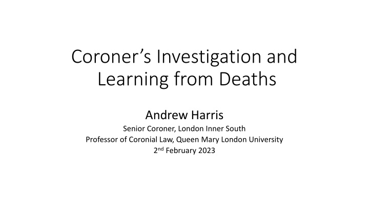 coroner s investigation and learning from deaths