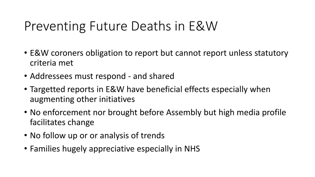 preventing future deaths in e w