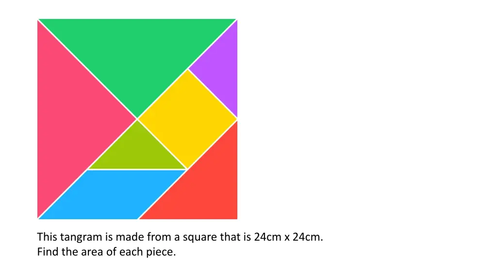 this tangram is made from a square that is 24cm