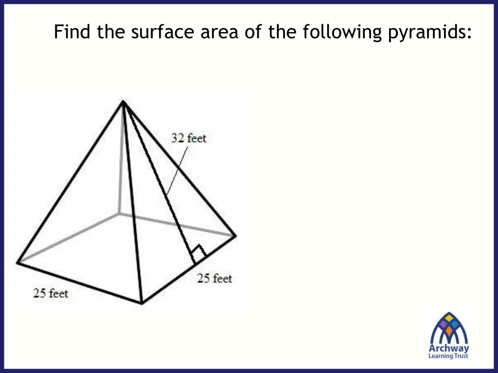 find the surface area of the following pyramids 4