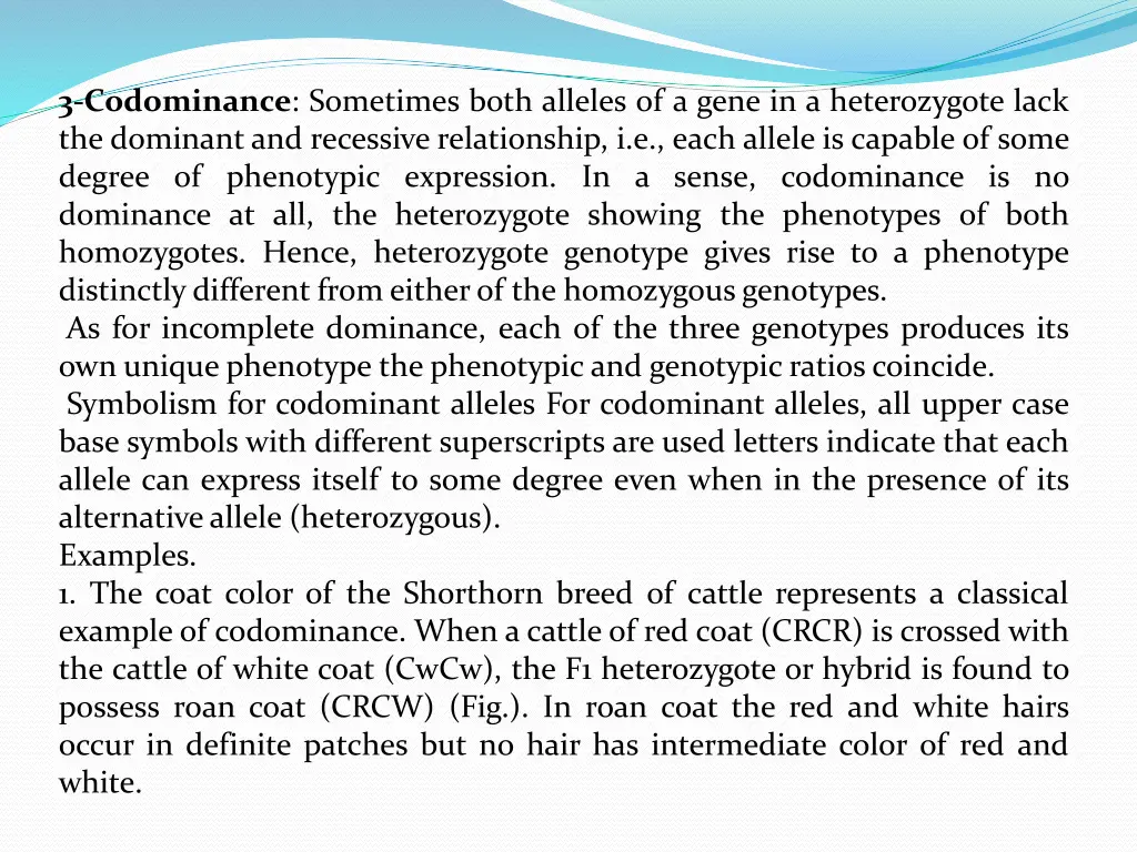 3 codominance sometimes both alleles of a gene