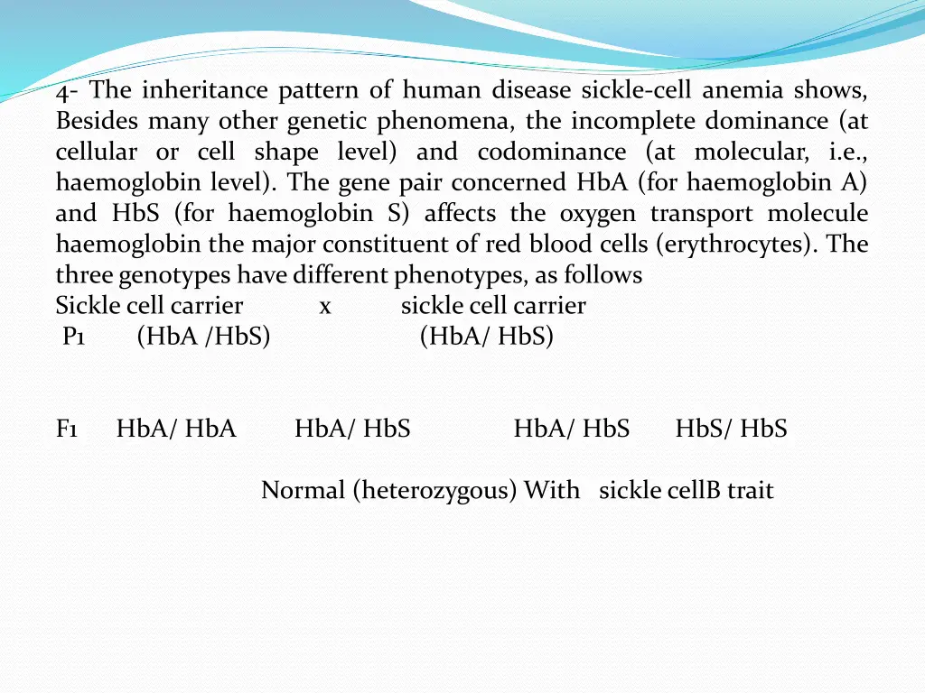 4 the inheritance pattern of human disease sickle