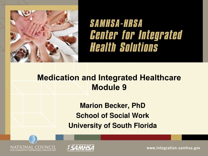 medication and integrated healthcare module 9