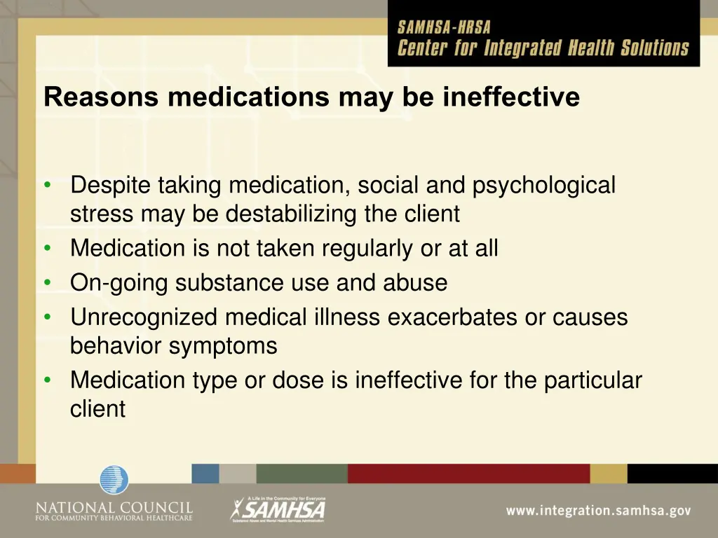 reasons medications may be ineffective