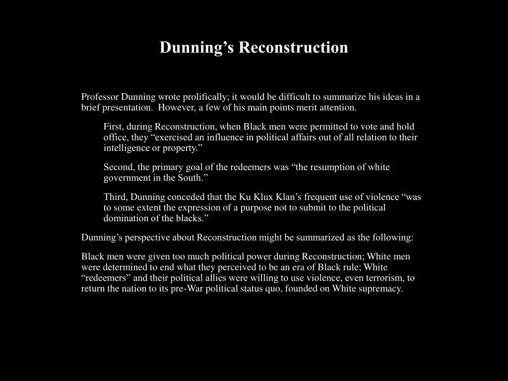 dunning s reconstruction