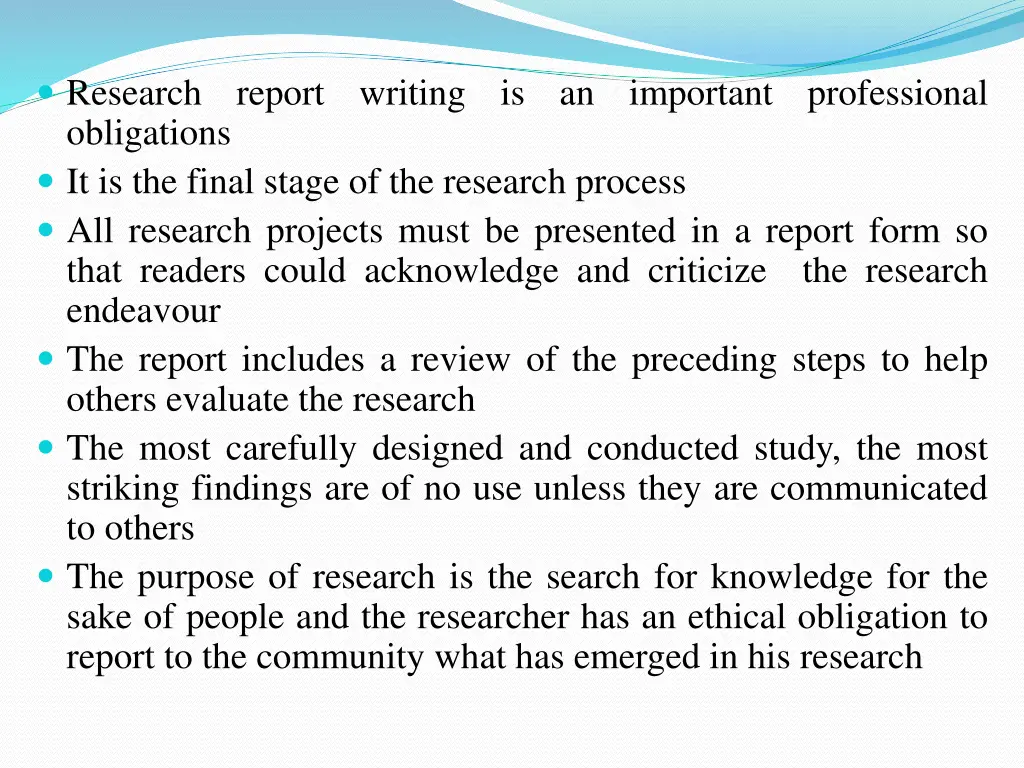 research obligations it is the final stage