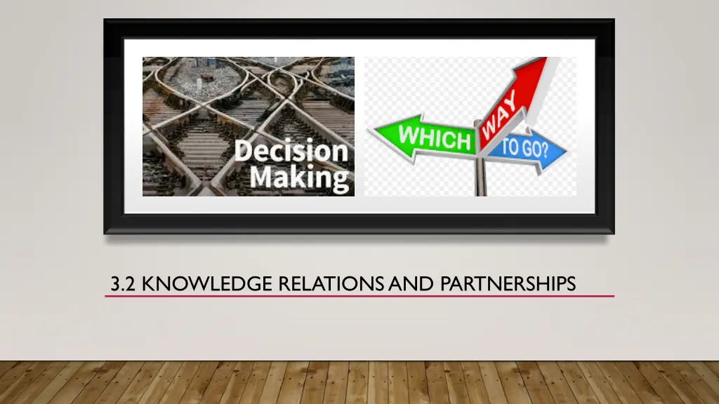 3 2 knowledge relations and partnerships