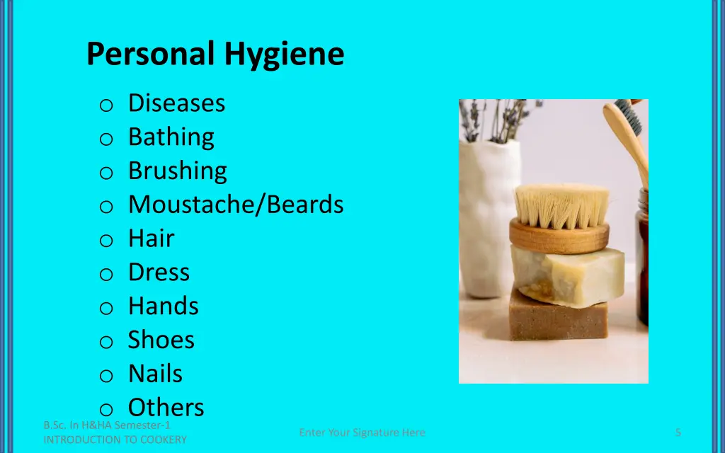 personal hygiene