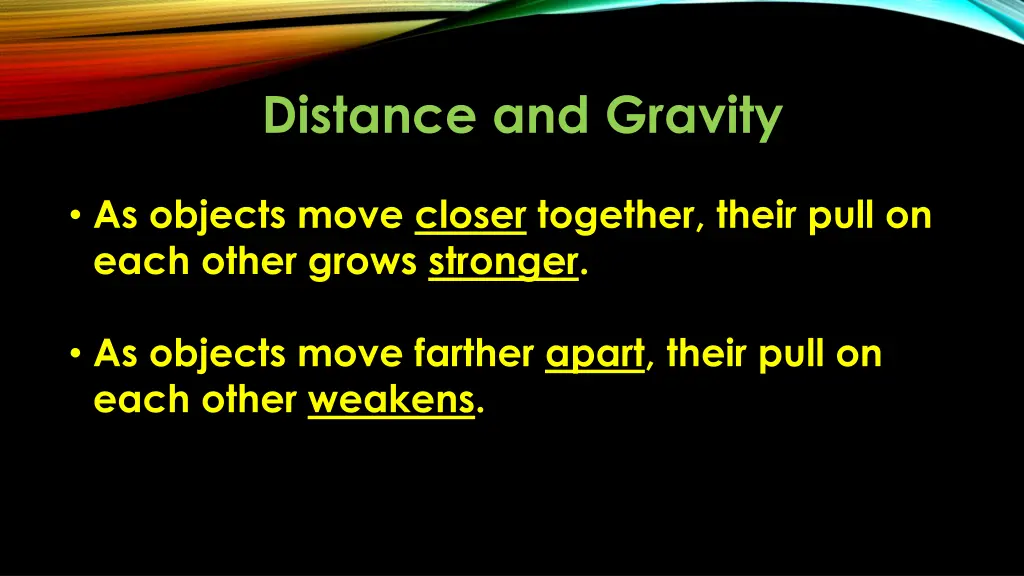 distance and gravity