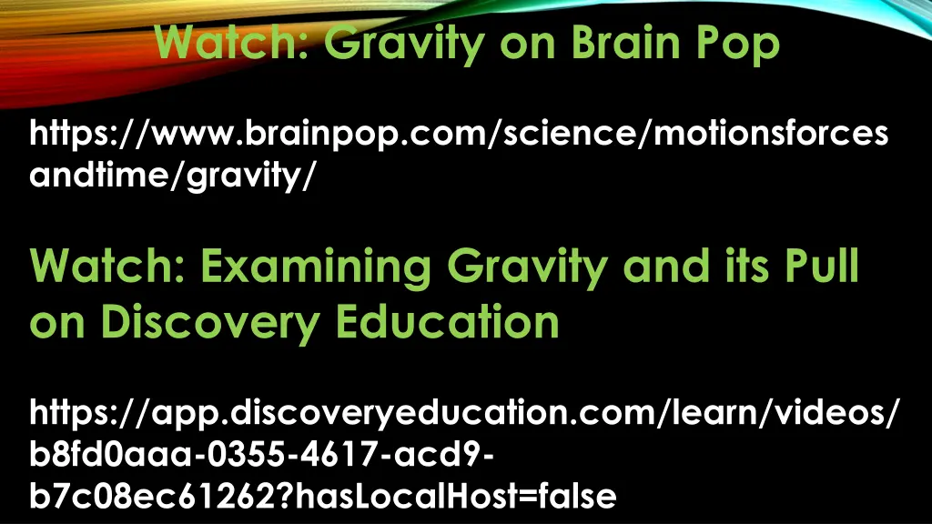 watch gravity on brain pop