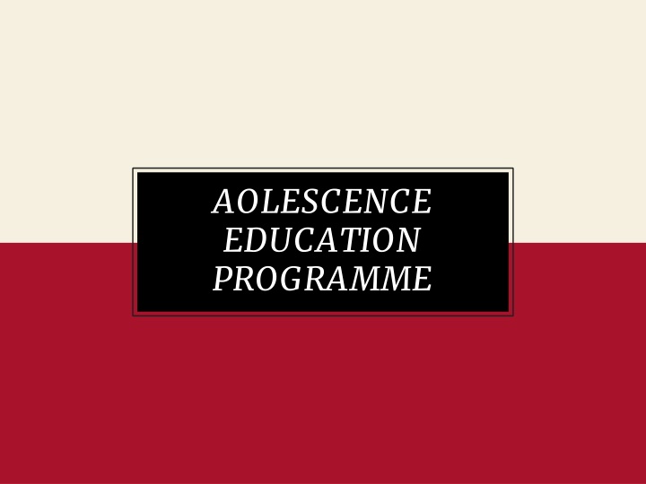 aolescence education programme