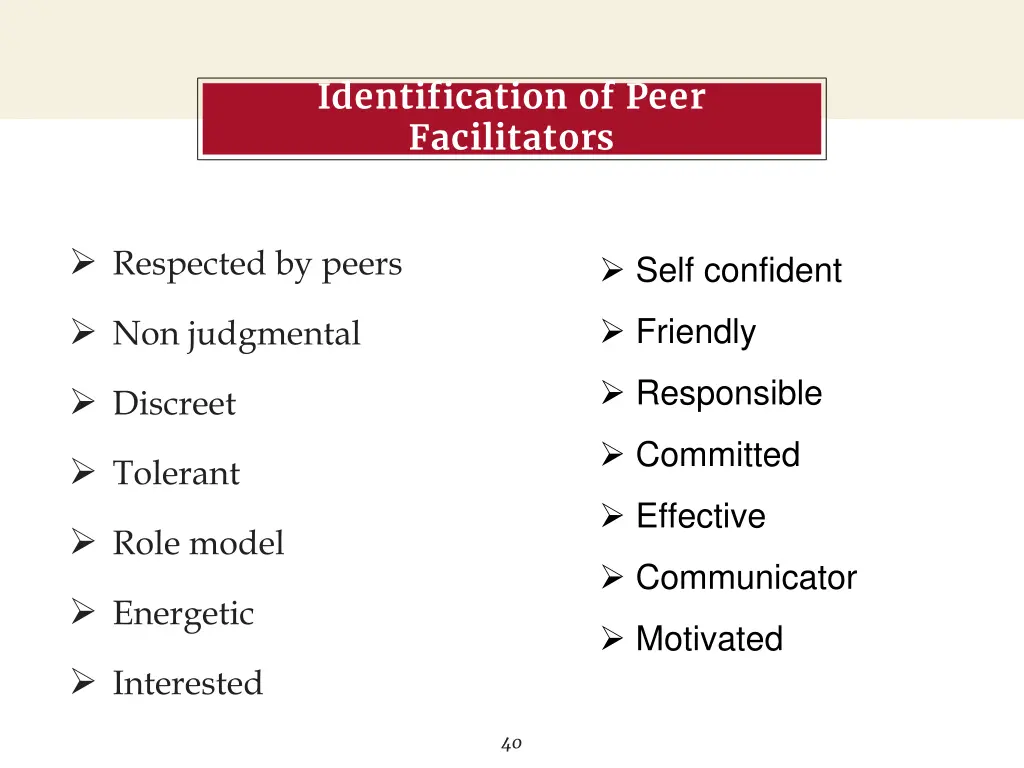 identification of peer facilitators