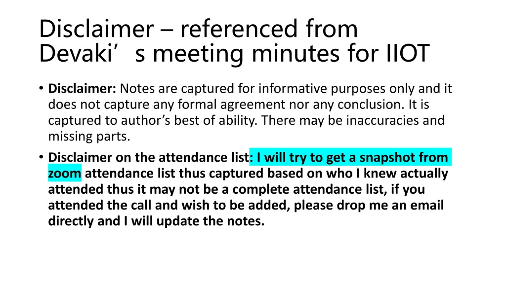 disclaimer referenced from devaki s meeting