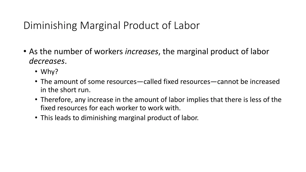 diminishing marginal product of labor