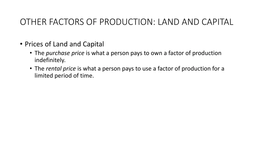 other factors of production land and capital 1