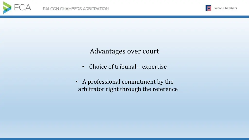 advantages over court