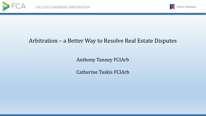 arbitration a better way to resolve real estate