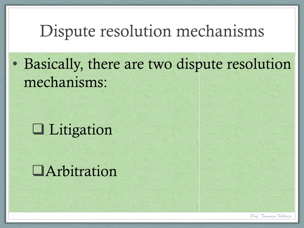 dispute resolution mechanisms