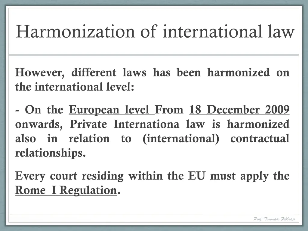 harmonization of international law