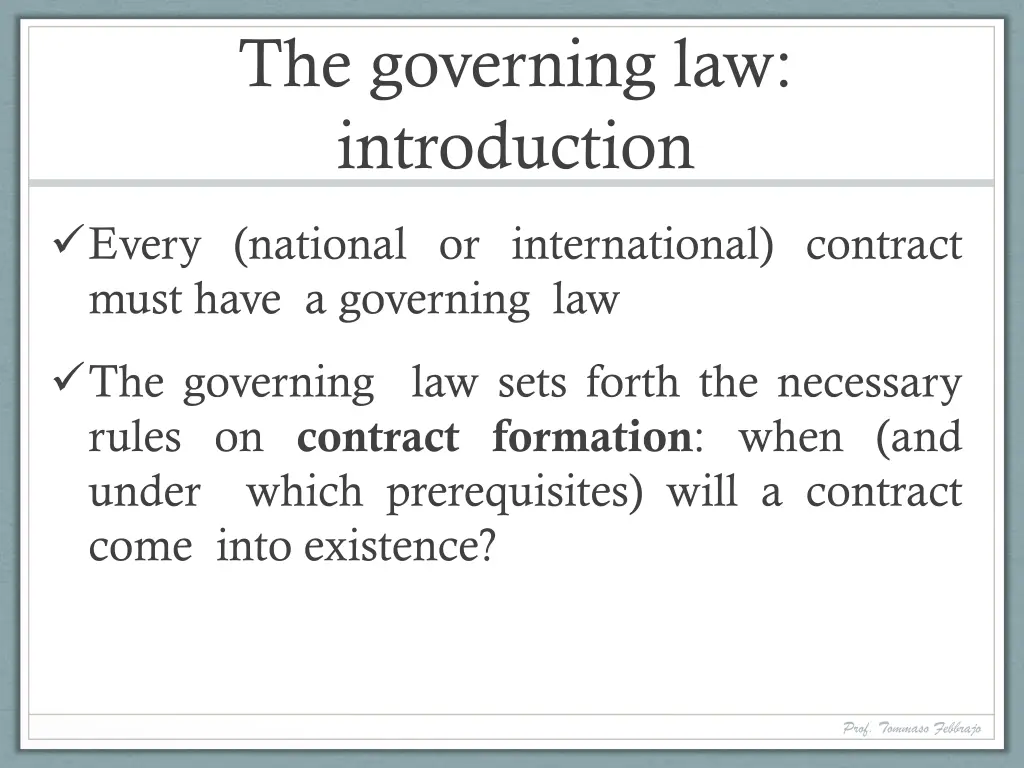 the governing law introduction