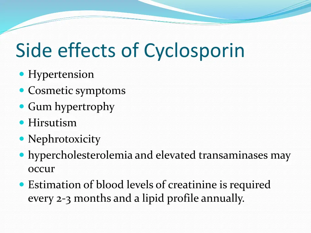 side effects of cyclosporin