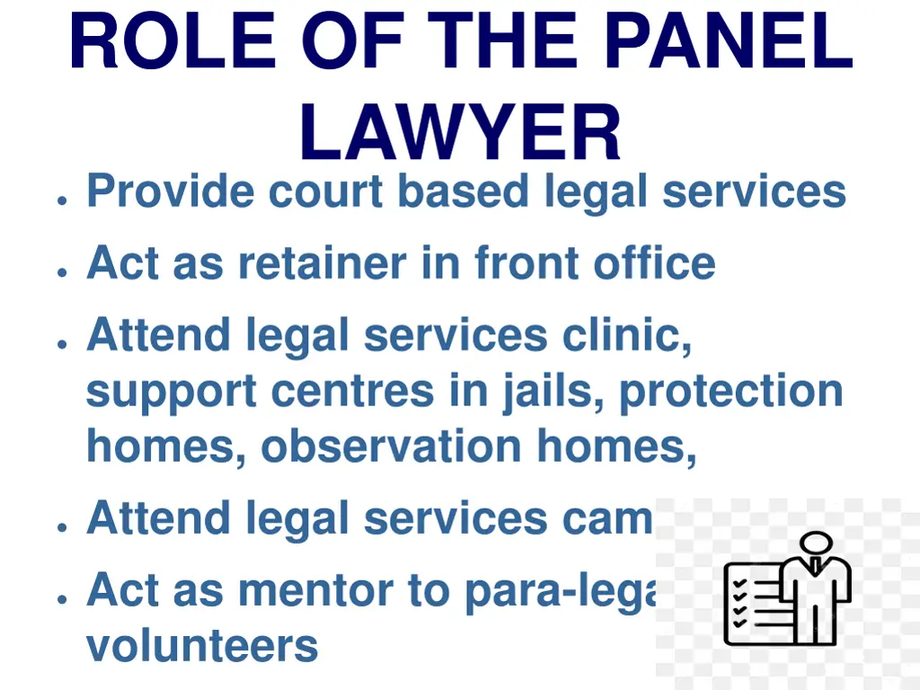 role of the panel lawyer provide court based