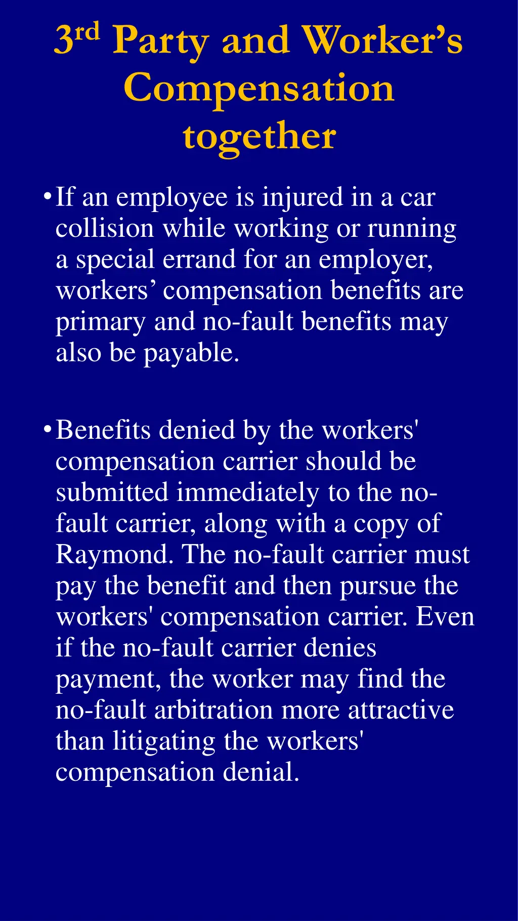 3 rd party and worker s compensation together