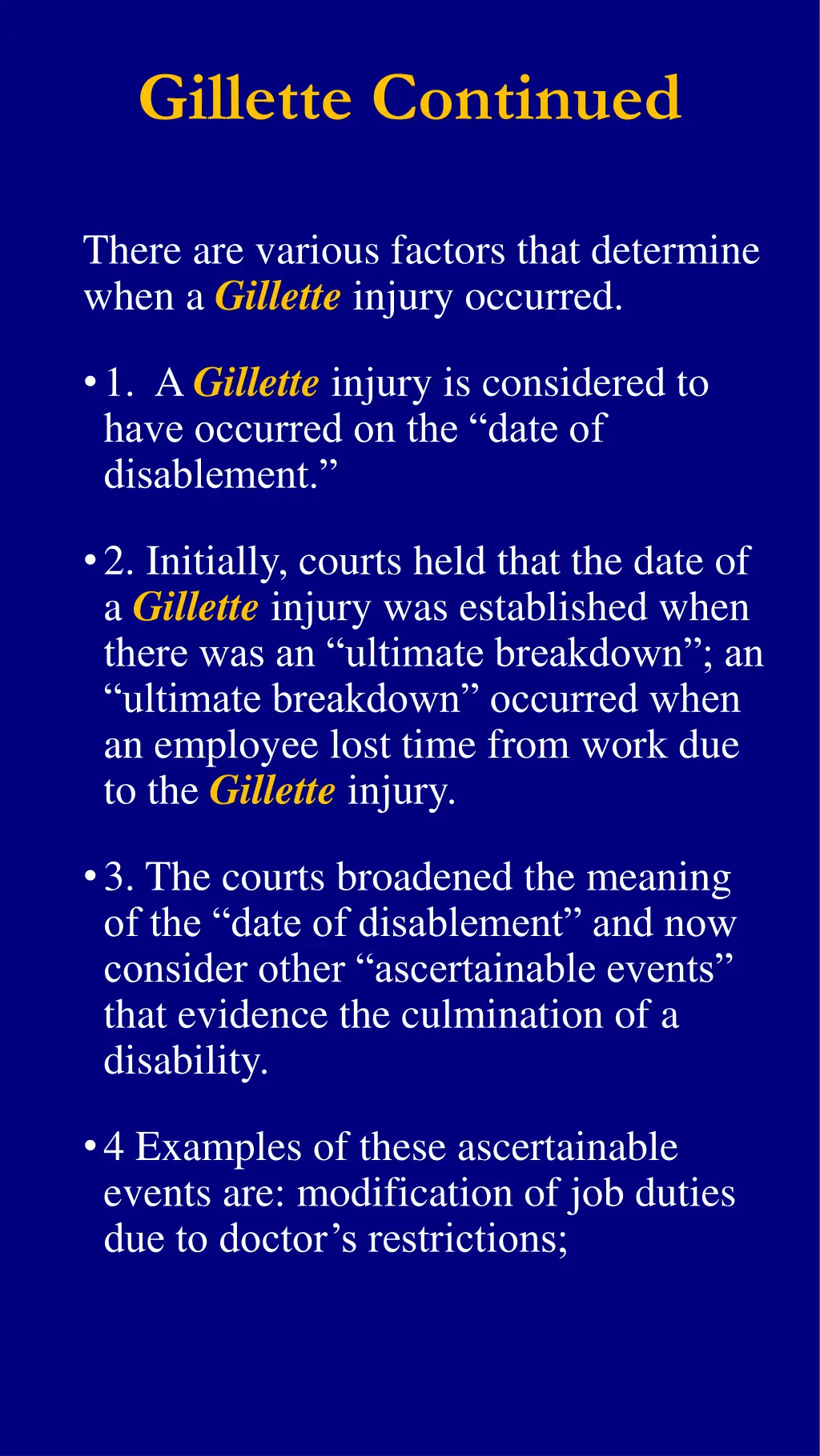 gillette continued