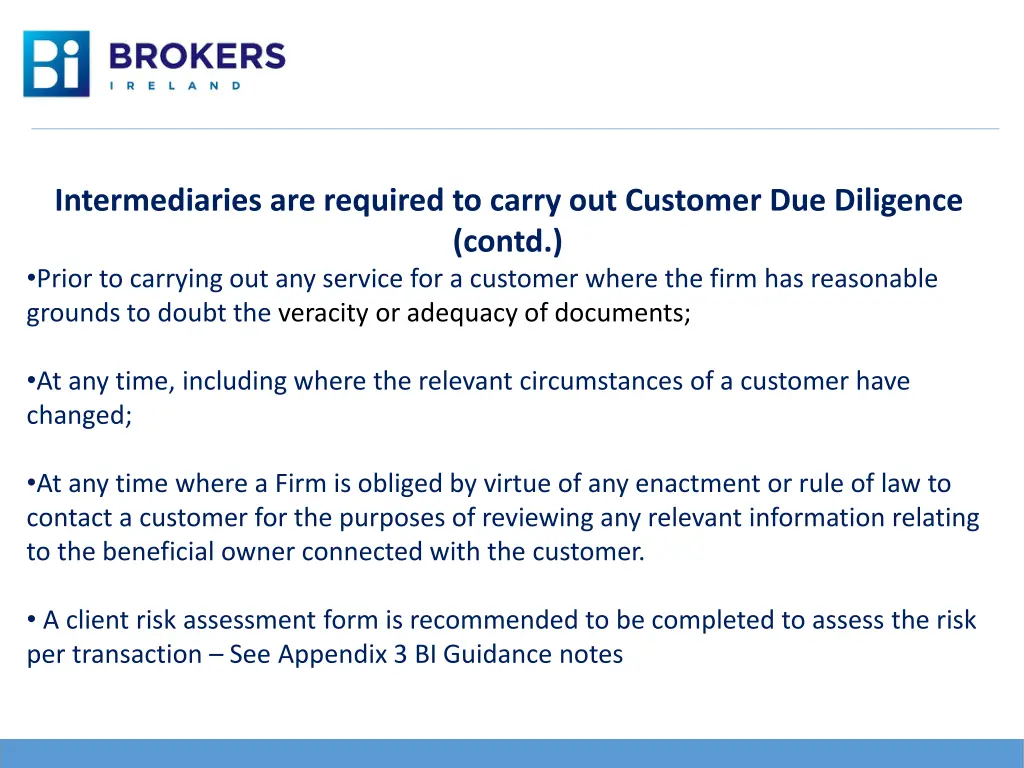 intermediaries are required to carry out customer 1